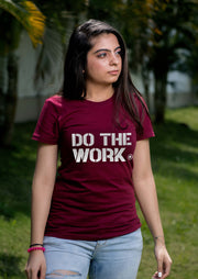 Do the work - Women's Tees