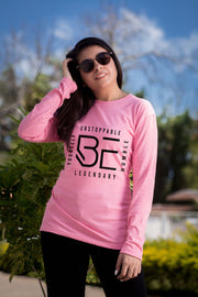 Be unstoppable - Long Sleeves