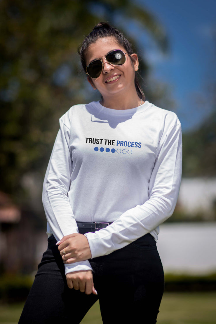 Trust the process - Long Sleeves