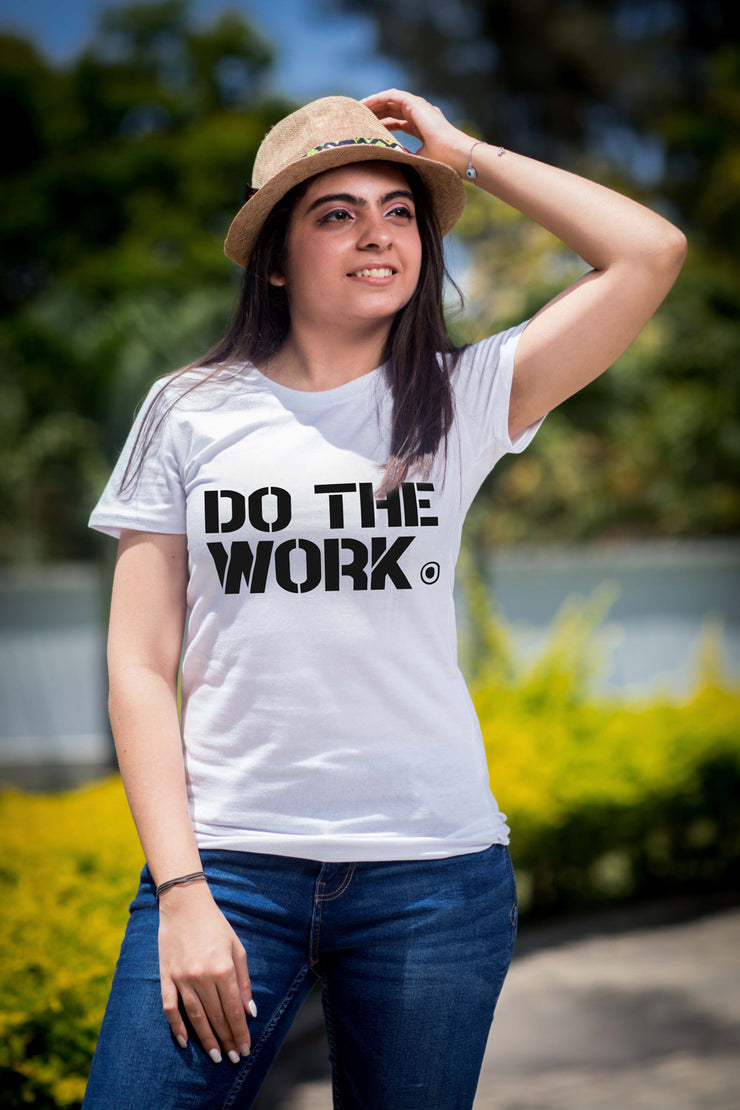 Do the work - Women's Tees